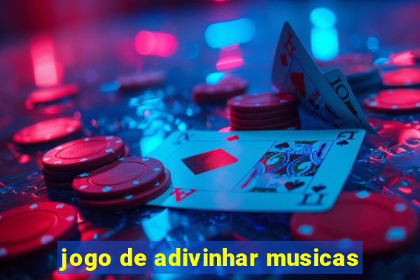 jogo de adivinhar musicas